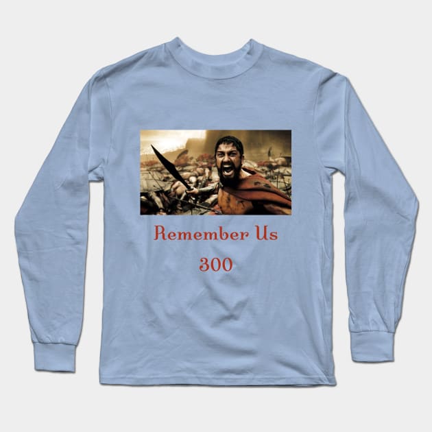 Remember us Long Sleeve T-Shirt by StonedDesigner